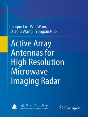 cover image of Active Array Antennas for High Resolution Microwave Imaging Radar